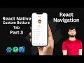 Custom Bottom Tab Navigator in React Native | Bottom Tab Navigation Tutorial 2025 | Navigation v6 UI