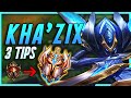 3 Tips Every Kha'Zix Main Needs to Know - ADVANCED GUIDE | League of Legends