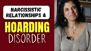 Narcissistic relationships and hoarding disorder