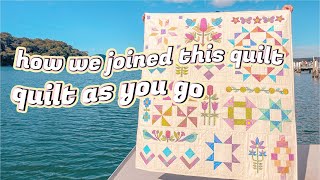 QUILT AS YOU GO: JOINING OUR ISLAND HOME QUILT TOGETHER!