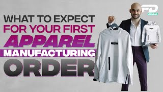 What To Expect For Your First Apparel Manufacturing Order