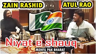 Atul Rao with Zain Rashid | Niyat e Shauq | Private Mehfil in Bangkok