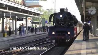 Dampfspektakel - Trier to Saarbrucken