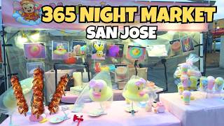 365 Night Market San Jose 2026 🌙 Walking Tour