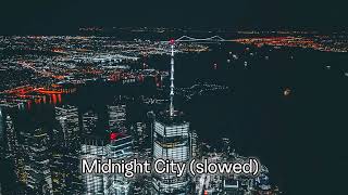 M83 - midnight city ( s l o w e d )