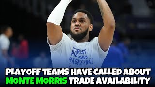 Monte Morris is getting trade Interest from NBA Playoff teams? | Will the Detroit Pistons trade him?