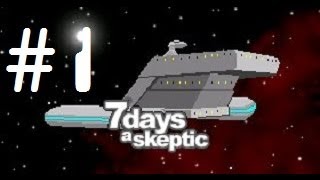 Let's Play - 7 Days a Skeptic - 1