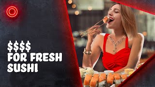 Why Is Fresh Sushi So Expensive?