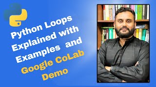 Python Loops Tutorial with Google Colab Demo | Master for & while Loops Easily