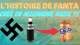 Fanta : L'histoire incroyable ! La boisson inventée en Allemagne nazie!!!