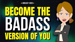 No More Excuses—Time to Unleash the Real You ✨ Abraham Hicks 2025