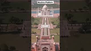 Taj Mahal Mosque | Agra, Uttar Pradesh, India | UNESCO World Heritage Site | Muslims Platform