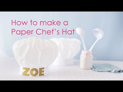 How-to make a Paper Chef's Hat How-to make a Paper Chef's Hat