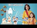 Eid Mubarak || Fariha's Creativity ||