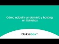 Cómo adquirir un dominio y hosting en Gokiebox