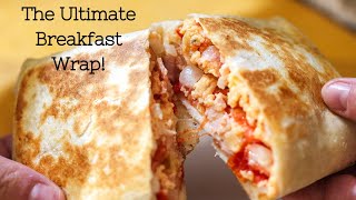 The BEST breakfast! Easy Tortilla Wrap with Bacon, Eggs \u0026 Cheese!