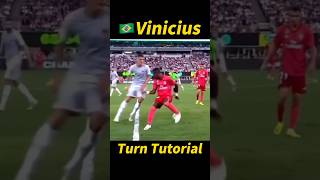 Vinicius Turn Tutorial！#football #footballshorts #footballskills