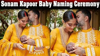 Sonam Kapoor Baby Boy Naam Karan Ceremony.. Sonam Kapoor Baby Boy Photos