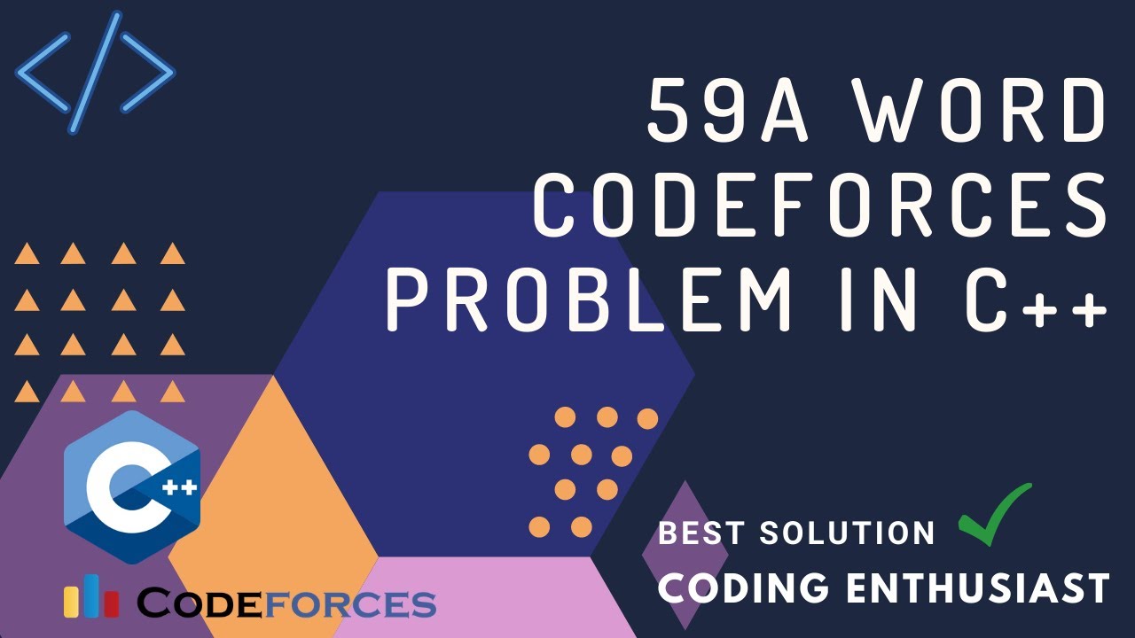 59A Word Codeforces Problem In C++ | Codeforces For Beginners ...