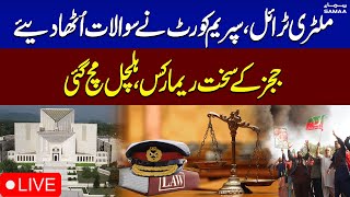 🔴LIVE | Big News from Supreme Court | Civilian Trial in Military Courts Hearing | Samaa TV