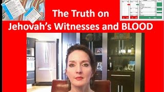 Vid #11 The Truth on Jehovah's Witnesses and BLOOD
