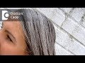 What causes premature greying of hair? - Dr. Pavithra H N