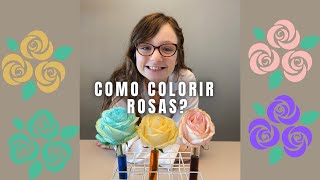 ROSA COLORIDA | EXPERIMENTO | EXPERIÊNCIA