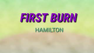 HAMILTON- First Burn Lyrics