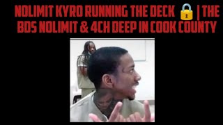 NoLimit Kyro Running The Deck 🔒| The BDs NoLimit \u0026 4CH Deep In Cook County