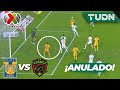 ¡ANULADO! Ya lo cantaba Tigres | Tigres 0-0 Bravos | CL2023-Liga Mx | TUDN