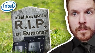 Is intel ARC dead?! | NVidia and AMD would love that!🤔