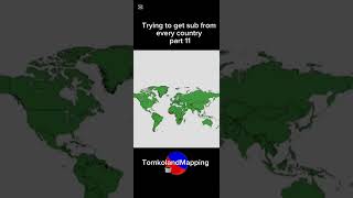 Trying to get sub from every country part 11 #geography #mapping #map #mapper #shorts #world