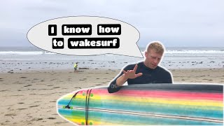 When Wakesurfers Try to - ACTUALLY - Surf | Wakesurfing VS. Surfing