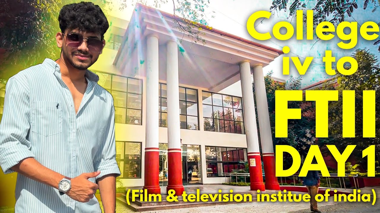 College Iv Ftii Day 1 Film Television Institute Of India Youtube