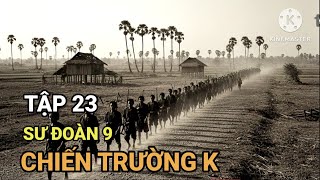 A23: Ẩn Mình Trong Bóng Tối : Người Lính Việt Nam Đối Mặt Với Bọn Diệt Chủng PolPot Campuchia