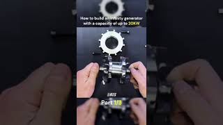 How to build 20KW Infinity Electric Generator #freeenergy #foryou #generator #part1 #diy #shorts