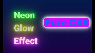 CSS Neon Glow Effect - How to Design Animated Glowing Text With hover Effect [Pure CSS]
