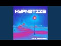 Hypnotize