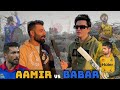 AAMIR VS BABER | ROAD PHATEEK | SALMAN SAIF