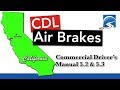 CDL Air Brakes Course S. 5.2 & 5.3 | California State