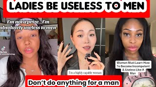 Being USELESS TO MEN Changed my Life in my Relationship