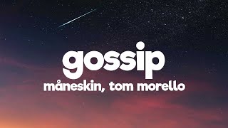 Måneskin - GOSSIP ft. Tom Morello (Lyrics/Testo)
