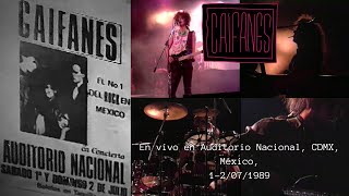 Caifanes En Vivo, Auditorio Nacional [Concierto grabado desde la Cineteca Nacional] [1-2/07/1989]