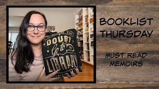 BookList Thursday - Must Read Memoirs