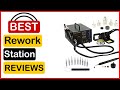 🏆  Best Hot Air Rework Station In 2023 ✅ Top 5 Tested & Buying Guide