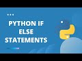 [Hindi] Python Tutorial for Beginners 11 - Python IF ELSE Statements