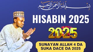 SUNAYAN ALLAH GUDA 4 LISSAFINSU YA YI DAIDAI DA 2025