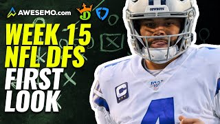 NFL DFS First Look Week 15 DraftKings, Yahoo, FanDuel Daily Fantasy Picks | NFL DFS Strategy Show