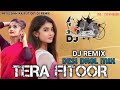 tera fitoor ll dj remix ll insta tranding song ll desi dhol mix ll mitulsinh rajput 001 dj remix