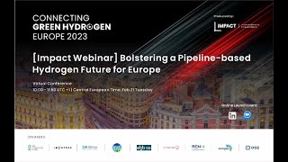 [Leader Associates IMPACT] Bolstering a Pipeline-based Hydrogen Future for Europe